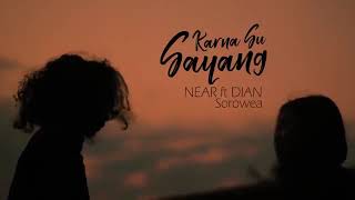 Download lagu KARNA SU SAYANG Near Ft Dian Sorowea | REGGAE Cover By SMVLL mp3