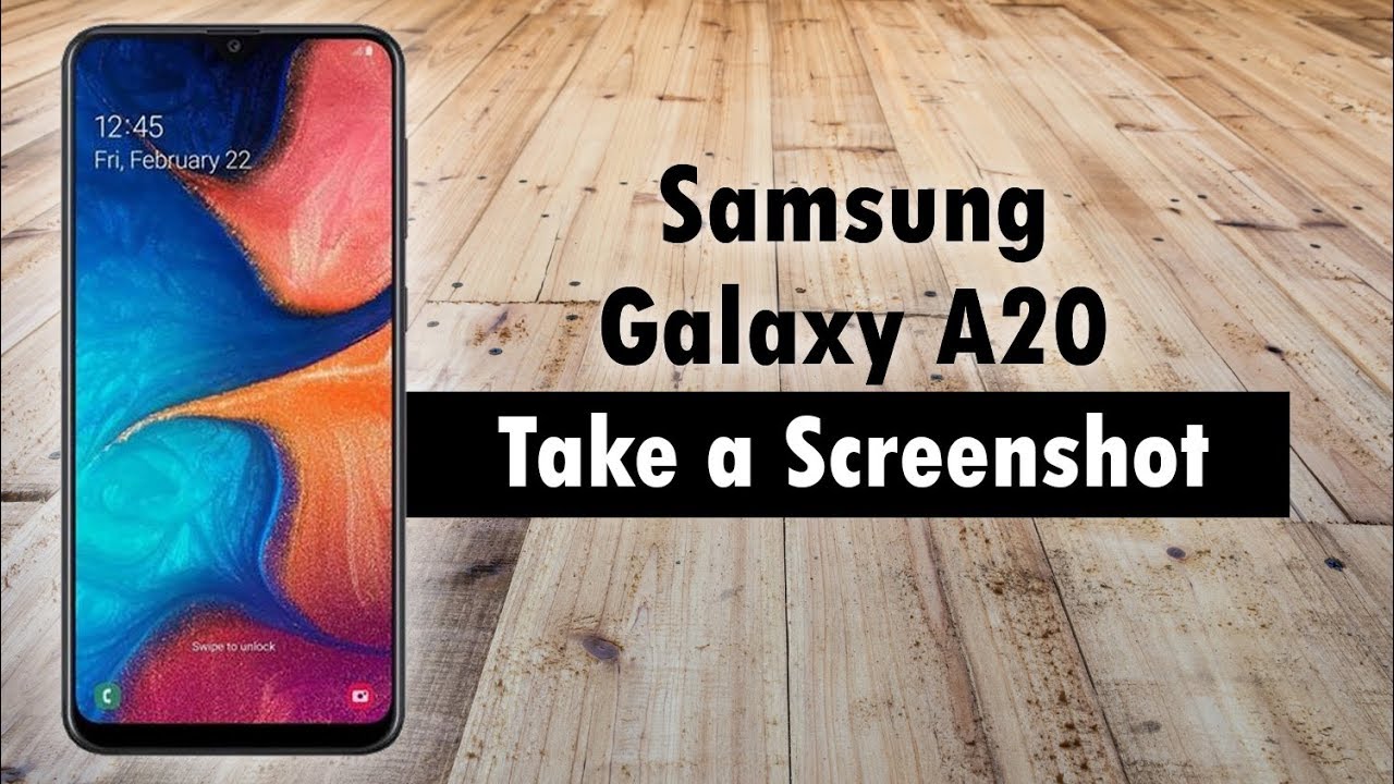 Samsung Galaxy A20 How to Take a Screenshot