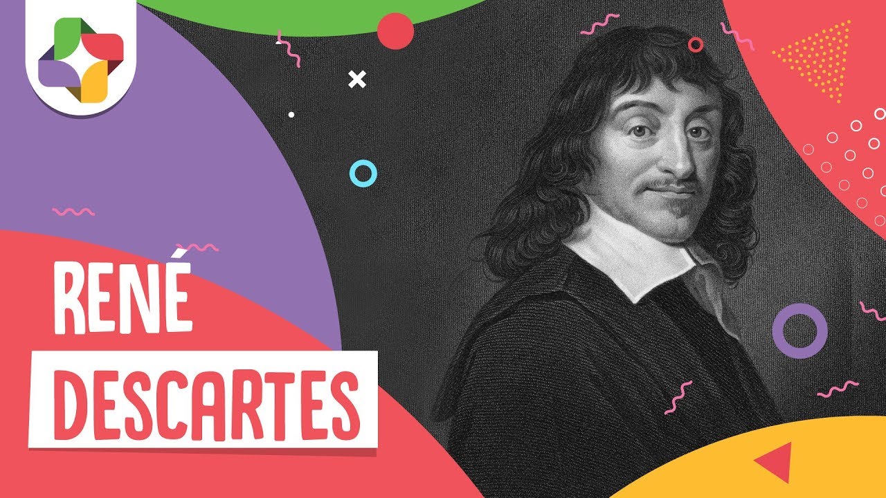 René Descartes - Racionalismo - Educatina