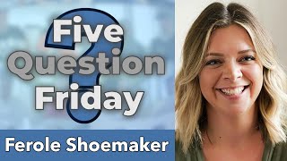 5 Question Friday