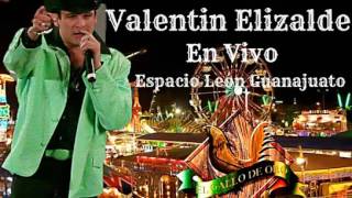 Valentín Elizalde En Vivo León GTO. Guanajuato Concierto Completo 2006