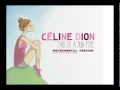 Celine Dion - instrumental version Parler a mon ...