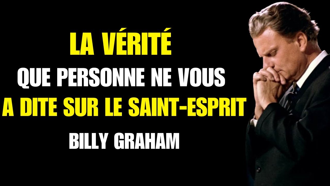 Qui est le Saint Esprit et que peut il faire dans votre vie ? | Billy Graham