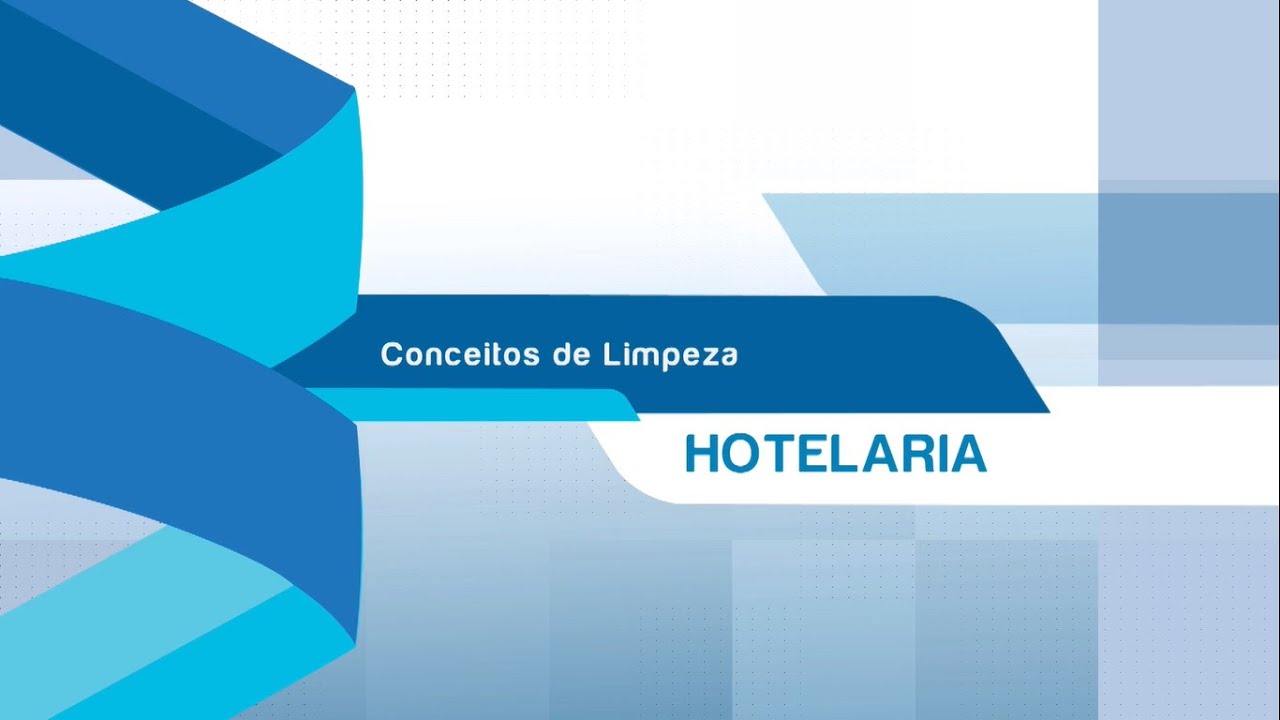 Treinamento - Conceitos de Limpeza em Hotelaria
