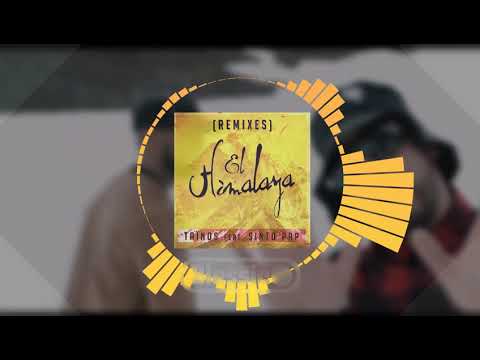 Taïnos Ft. Sinto Pap -  El Himalaya (Dj Blessico Remix)