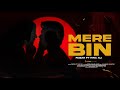 MERE BIN FAIZU HINA KHAN LATEST PUNJABI SONG 2024