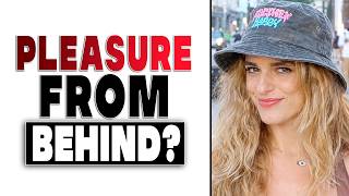 Do Girls Actually Enjoy Backdoor?