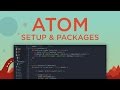 Atom code editor - Setup and Packages