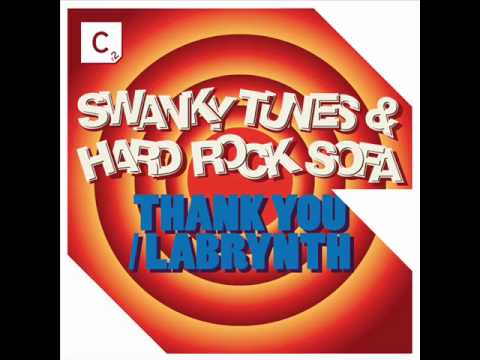 Hard Rock Sofa VS Swanky Tunes - Thank You