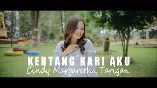 Lagu Karo Terbaru 2022 - KERTANG KARI AKU - Cindy Tarigan (Official Music Video)