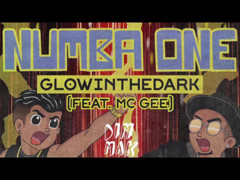 GLOWINTHEDARK - Numba One (feat. Mc Gee) [Audio] | Dim Mak Records