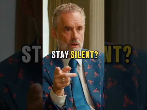 If You Stay Silent, This Is What Happens - Jordan Peterson