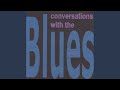 Talking To The Blues