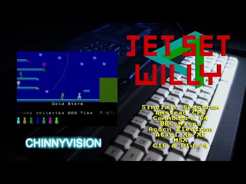 ChinnyVision - Ep 287 - Jet Set Willy - Spectrum, CPC, C64, MSX, BBC, Electron, C16, Plus/4, XL/XE