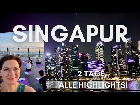 Singapur in 48 Stunden – alle Highlights & Preise | Travel Vlog