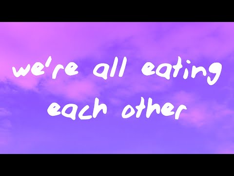 Juliet Ivy - we're all eating each other (Lyrics)