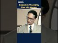 Balasaheb Thackeray Thug Life Moments Balasahebthackeray Thuglife Moment Balasaheb Thackeray