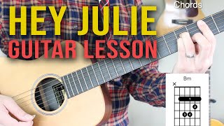 Hey Julie Guitar Lesson - Fountains of Wayne