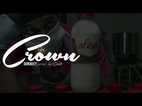 Donavey - Crown (prod. Oath)