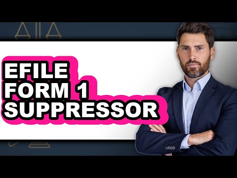 How To Efile Form 1 Suppressor (Only Way)