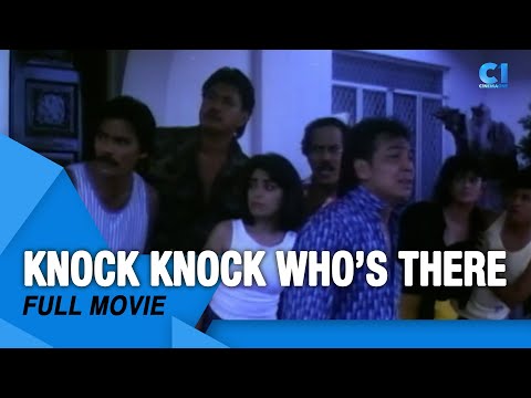 ‘Knock Knock Who’s There’ FULL MOVIE | Joey De Leon, Jimmy Santos, Joey Marquez | Cinema One