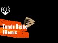 Tundu Bejke (Remix) Dj Iljano (Ft. Destro)