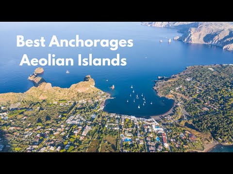 The Best Anchorages in The Aeolian Islands Sicily | SeaTV Sailing channel