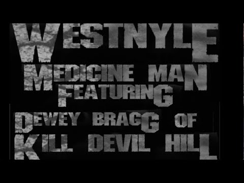 Medicine Man - Pantera Cover by WESTNYLE ft. Dewey Bragg of Kill Devil Hill