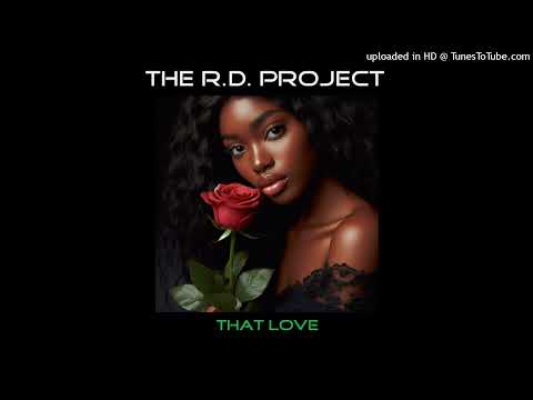 The R.D. Project - That Love (Old Skool Mix) (Kool Kat Productions - London UK - 2025)