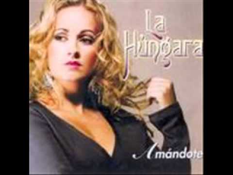 la hungara - siento que ya llego la hora