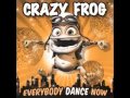 PUSH IT - Crazy Frog