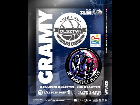 3LM | AZS UWM Olsztyn vs JBC OLSZTYN - 07/12/2025