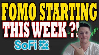 SoFi FOMO Starting THIS WEEK ?! │ Important Points to Know THIS WEEK w SoFi ⚠️