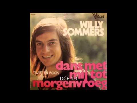 1974 WILLY SOMMERS dans met mij tot morgenvroeg