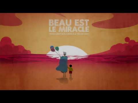 #Beau Est Le Miracle :Hamzo Bryn