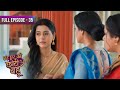 Bade Ghar Ki Choti Bahu Full Episode 35 Full HD Dangal TV