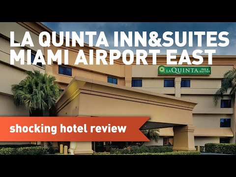 HONEST REVIEW: La Quinta Inn & Suites Miami Airport East