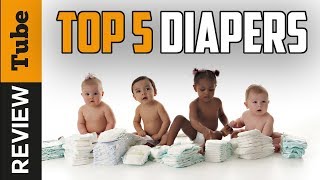 ✅Diaper: Best Diapers (Buying Guide)