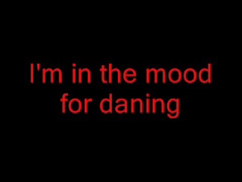 I'm in the Mood for Dancing - Lyrics - The Nolans