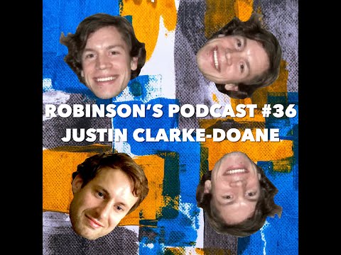 Justin Clarke-Doane: What is Mathematics? | Robinson's Podcast #36