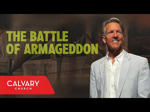 The Battle of Armageddon - Revelation 16:12-16 - Skip Heitzig