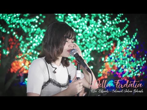 Rita Effendi - Selamat Jalan Kekasih cover Della Firdatia