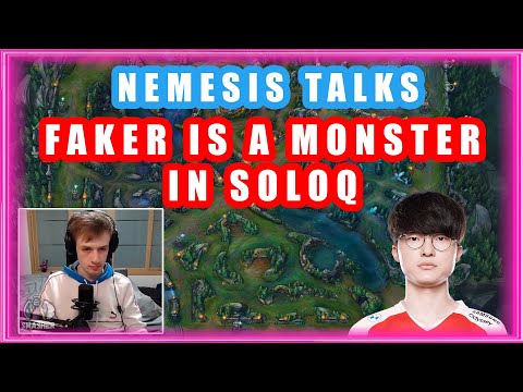 Nemesis Talks | Faker Plays Like a Cheater In SoloQ