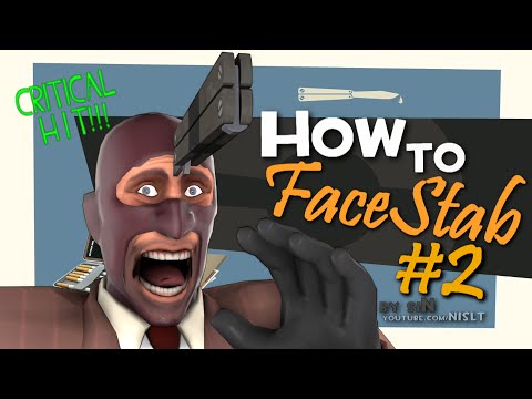 TF2: How to Facestab #2 [Epic Win] Video
