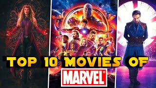 Top 10 Best Marvel Movies Of All Time 2008 - 2022 ||