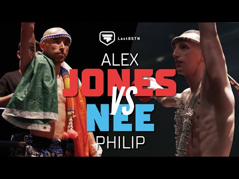 Alex Jones vs Philip Nee - International A Class Muay Thai - Full Fight