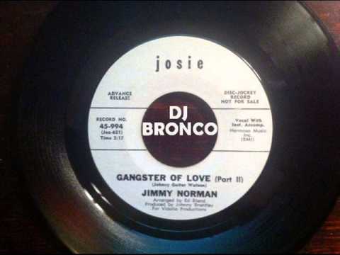 JIMMY NORMAN * GANGSTER OF LOVE