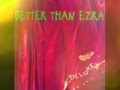 Better Than Ezra - Pork und Beans (Hidden Track ...