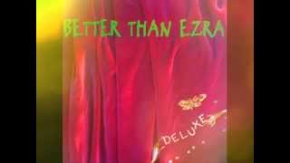 Better Than Ezra - Pork und Beans (Hidden Track)