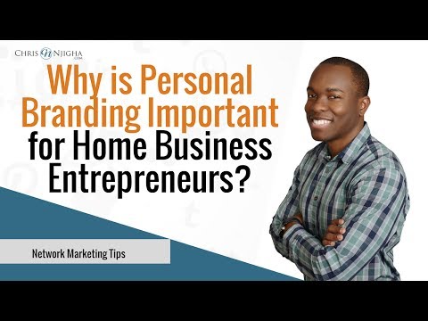 Why is Personal Branding Important for Home Business Entrepreneurs?